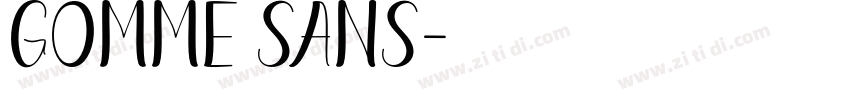 Gomme Sans字体转换